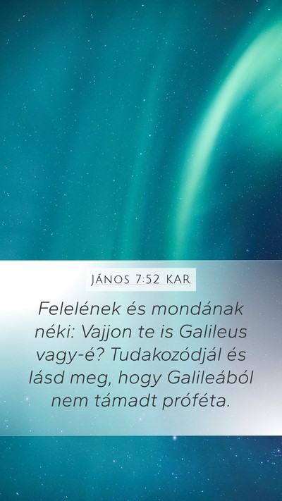 János 7:52 KAR Bible Verse Image