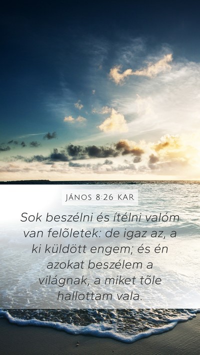 János 8:26 KAR Bible Verse Image