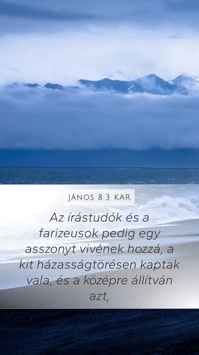 János 8:3 KAR Bible Verse Image