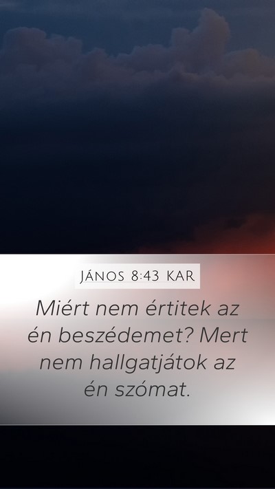 János 8:43 KAR Bible Verse Image