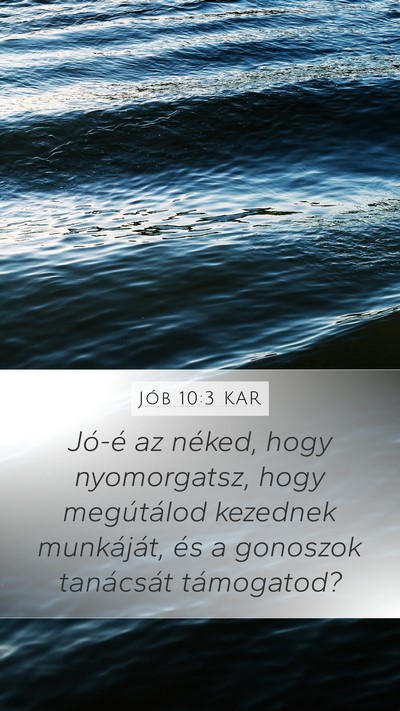 Jób 10:3 KAR Bible Verse Image