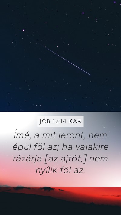 Jób 12:14 KAR Bible Verse Image