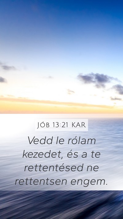 Jób 13:21 KAR Bible Verse Image