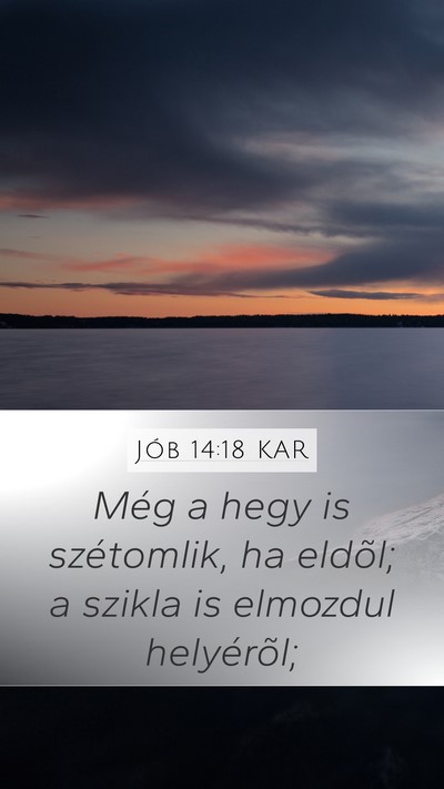 Jób 14:18 KAR Bible Verse Image