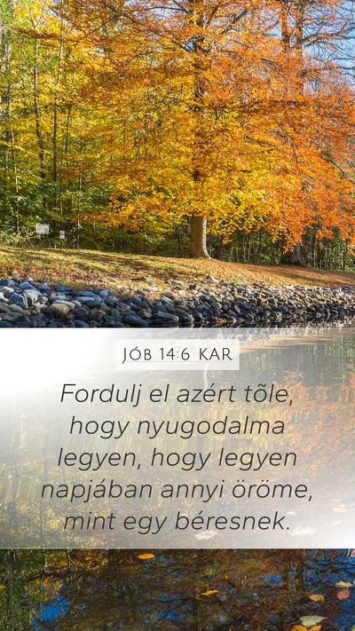 Jób 14:6 KAR Bible Verse Image