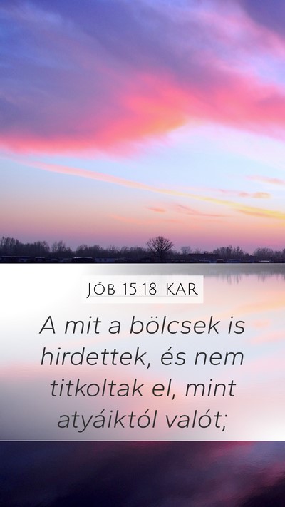 Jób 15:18 KAR Bible Verse Image