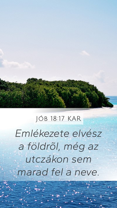 Jób 18:17 KAR Bible Verse Image