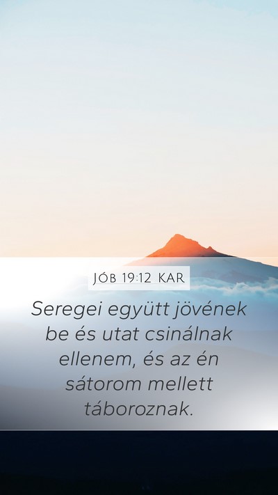 Jób 19:12 KAR Bible Verse Image