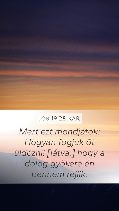 Jób 19:28 KAR Bible Verse Image