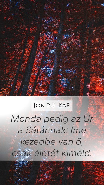 Jób 2:6 KAR Bible Verse Image