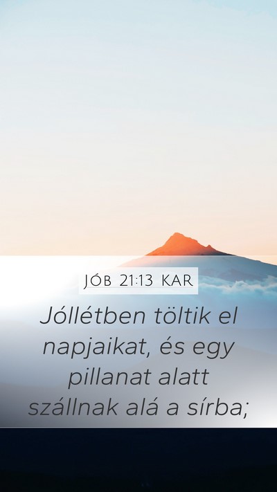 Jób 21:13 KAR Bible Verse Image