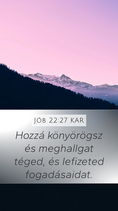 Jób 22:27 KAR Bible Verse Image