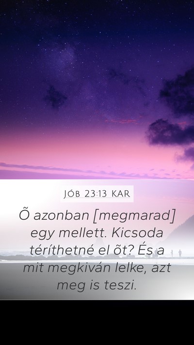Jób 23:13 KAR Bible Verse Image