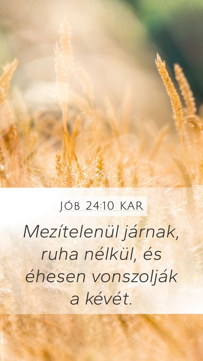 Jób 24:10 KAR Bible Verse Image
