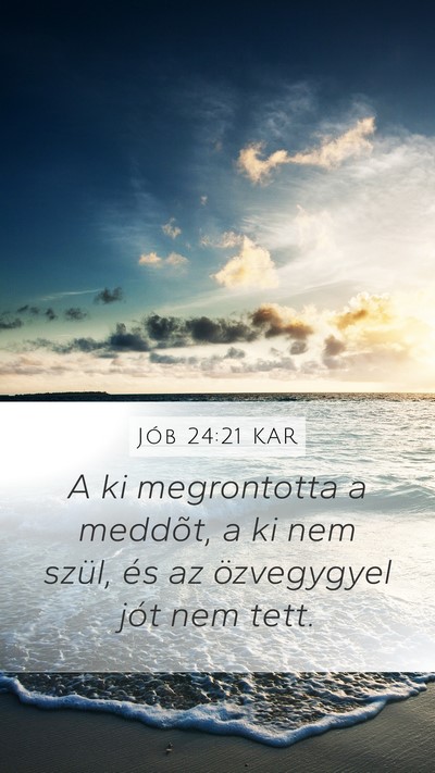 Jób 24:21 KAR Bible Verse Image
