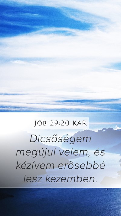 Jób 29:20 KAR Bible Verse Image