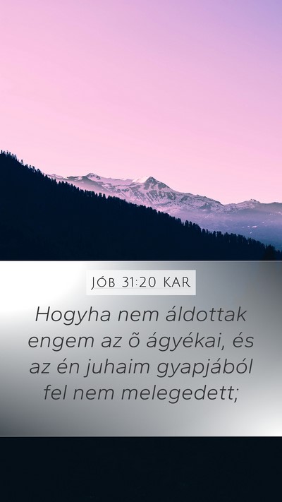 Jób 31:20 KAR Bible Verse Image
