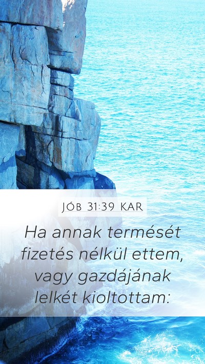 Jób 31:39 KAR Bible Verse Image