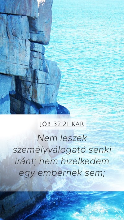 Jób 32:21 KAR Bible Verse Image