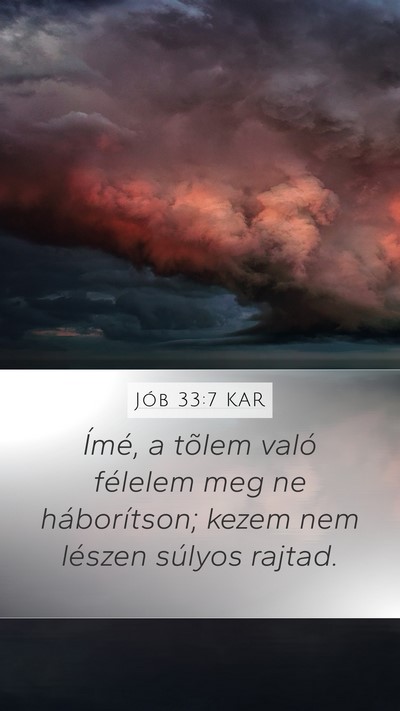 Jób 33:7 KAR Bible Verse Image
