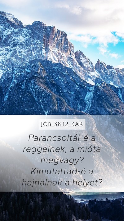 Jób 38:12 KAR Bible Verse Image