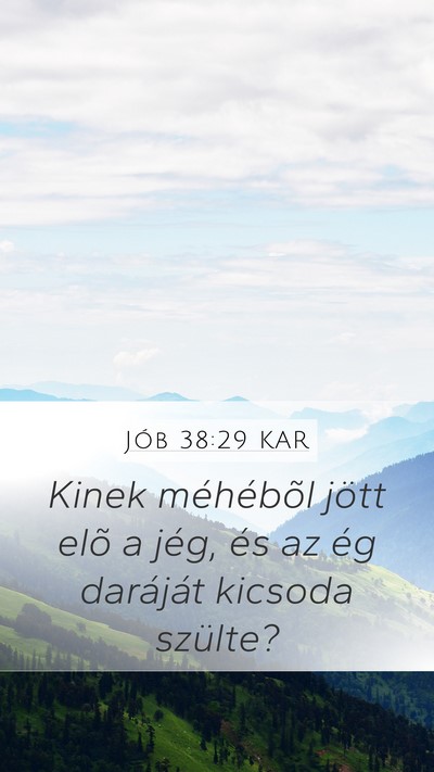 Jób 38:29 KAR Bible Verse Image