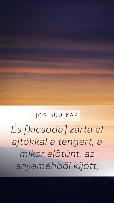 Jób 38:8 KAR Bible Verse Image