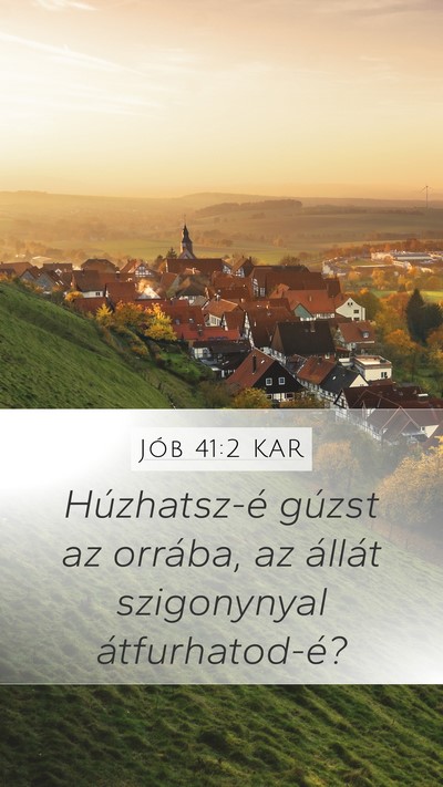 Jób 41:2 KAR Bible Verse Image