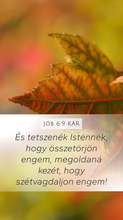 Jób 6:9 KAR Bible Verse Image