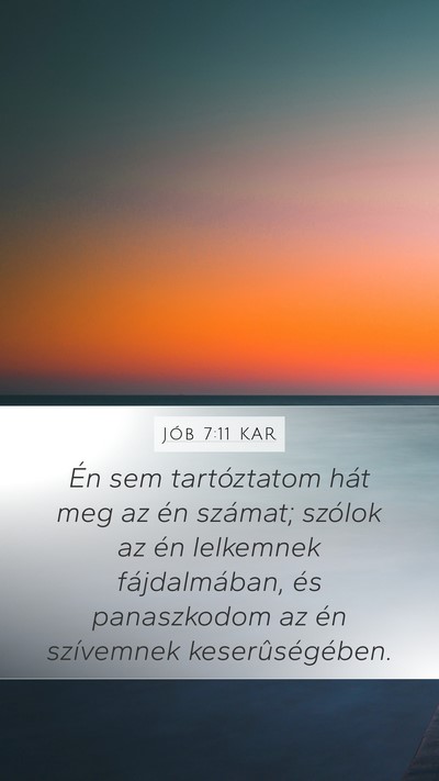 Jób 7:11 KAR Bible Verse Image