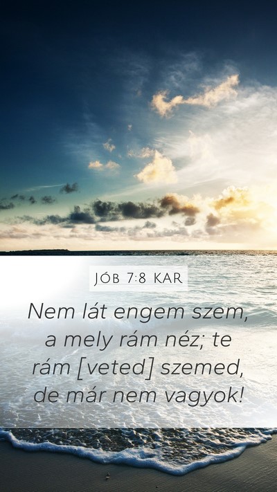 Jób 7:8 KAR Bible Verse Image