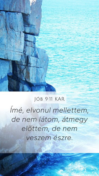 Jób 9:11 KAR Bible Verse Image