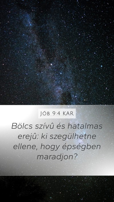 Jób 9:4 KAR Bible Verse Image