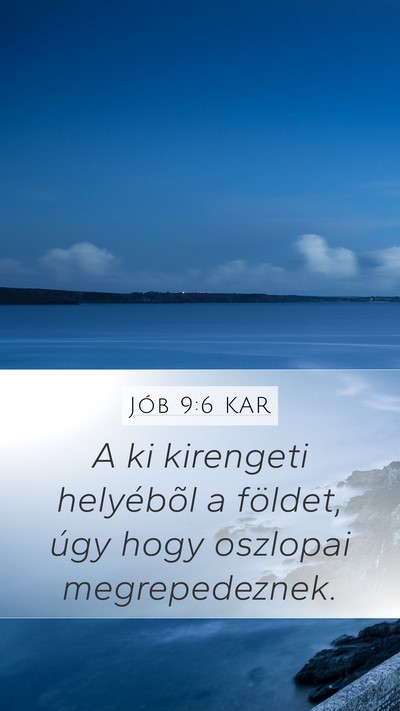 Jób 9:6 KAR Bible Verse Image