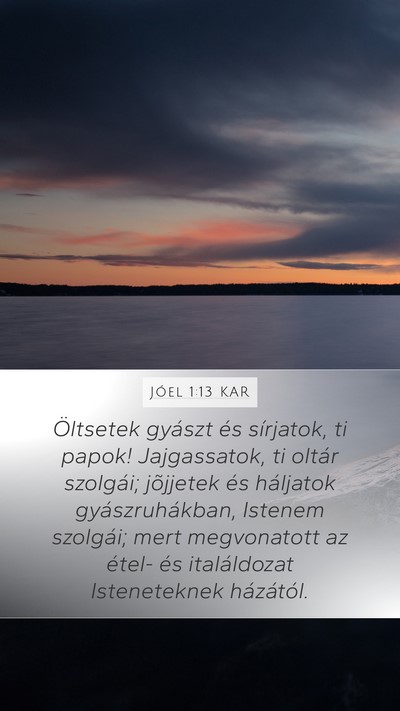 Jóel 1:13 KAR Bible Verse Image