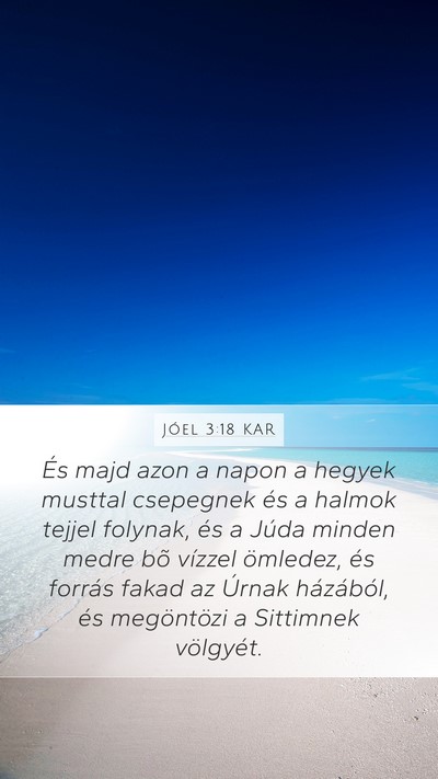 Jóel 3:18 KAR Bible Verse Image