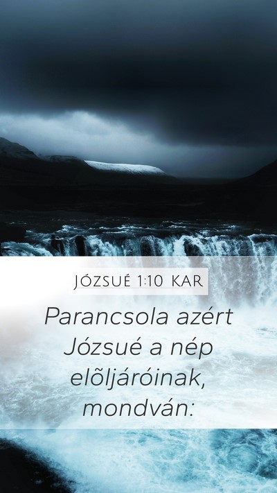 Józsué 1:10 KAR Mobile Phone Wallpaper - Parancsola azért Józsué a nép - Mobile Bible Verse Wallpaper