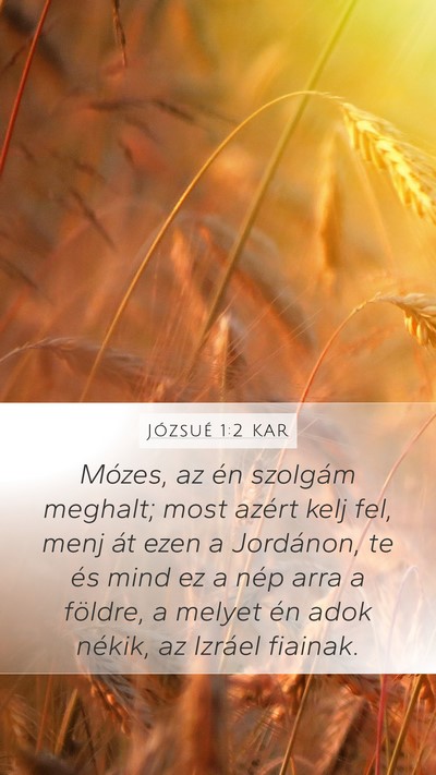 Józsué 1:2 KAR Bible Verse Image
