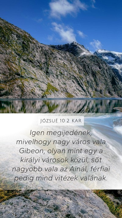 Józsué 10:2 KAR Mobile Phone Wallpaper - Igen megijedének, mivelhogy nagy város vala - Mobile Bible Verse Wallpaper