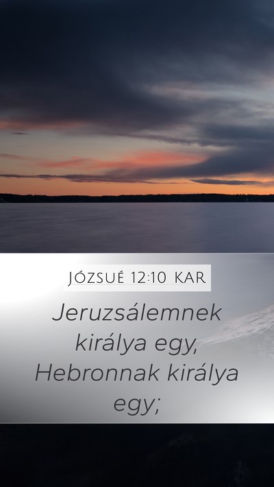 Józsué 12:10 KAR Bible Verse Image