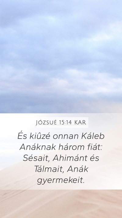 Józsué 15:14 KAR Bible Verse Image
