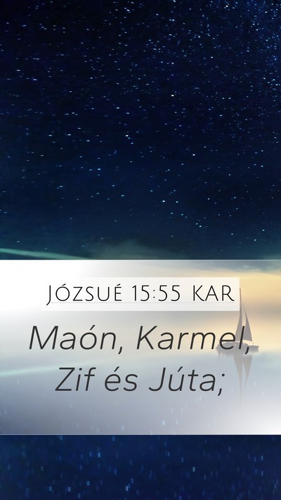 Józsué 15:55 KAR Bible Verse Image