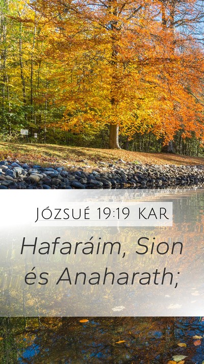 Józsué 19:19 KAR Mobile Phone Wallpaper - Hafaráim, Sion és - Mobile Bible Verse Wallpaper