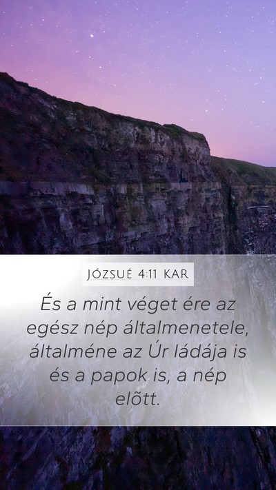 Józsué 4:11 KAR Mobile Phone Wallpaper - És a mint véget ére az egész nép - Mobile Bible Verse Wallpaper