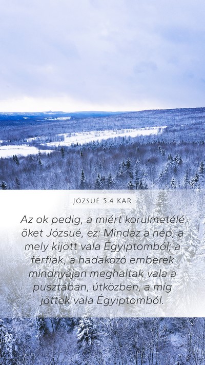 Józsué 5:4 KAR Mobile Phone Wallpaper - Az ok pedig, a miért körülmetélé õket - Mobile Bible Verse Wallpaper