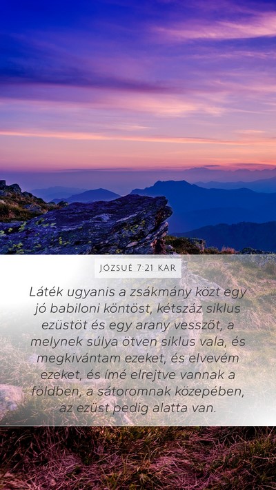 Józsué 7:21 KAR Mobile Phone Wallpaper - Láték ugyanis a zsákmány közt egy jó - Mobile Bible Verse Wallpaper