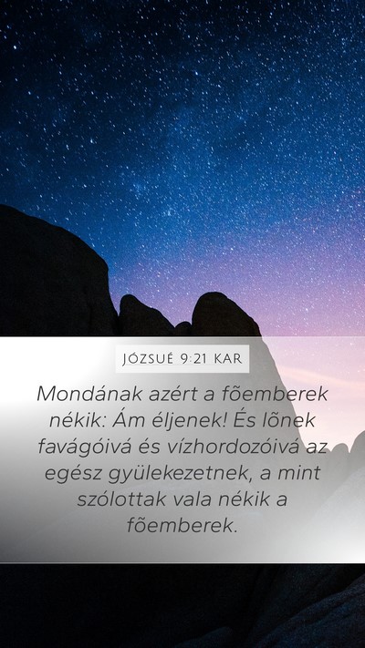 Józsué 9:21 KAR Mobile Phone Wallpaper - Mondának azért a fõemberek nékik: Ám - Mobile Bible Verse Wallpaper