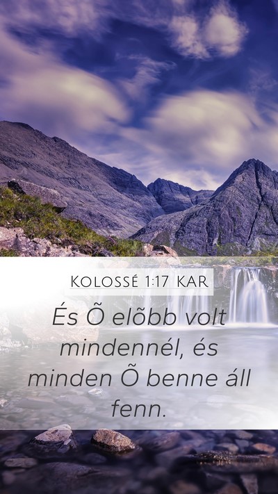 Kolossé 1:17 KAR Bible Verse Image