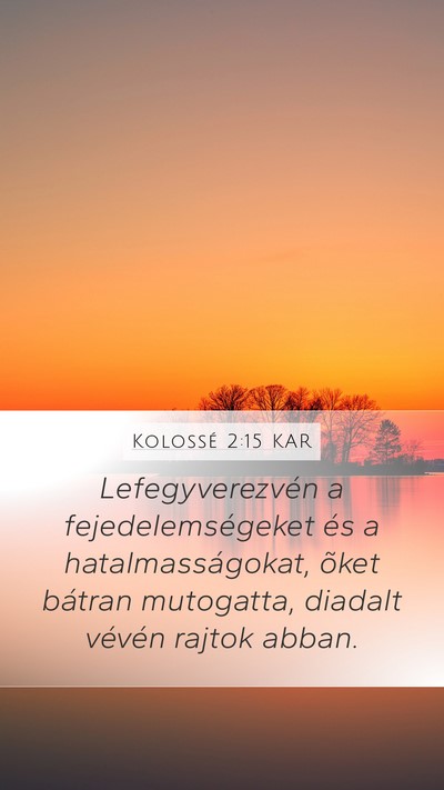 Kolossé 2:15 KAR Bible Verse Image
