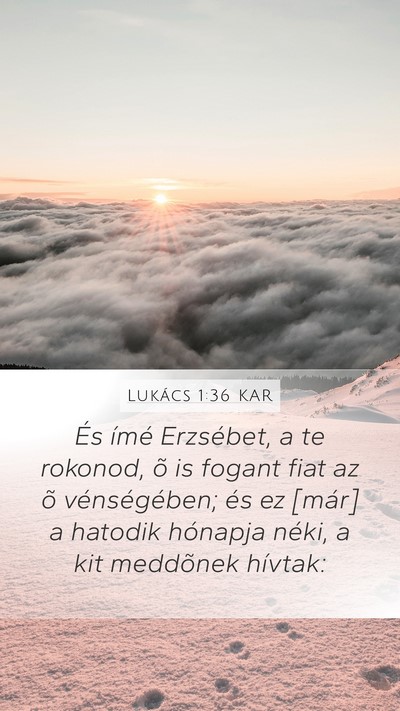 Lukács 1:36 KAR Bible Verse Image